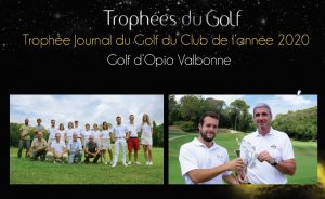 Opio Valbonne remporte le Trophée Journal du Golf 2020 ! - Open Golf Club