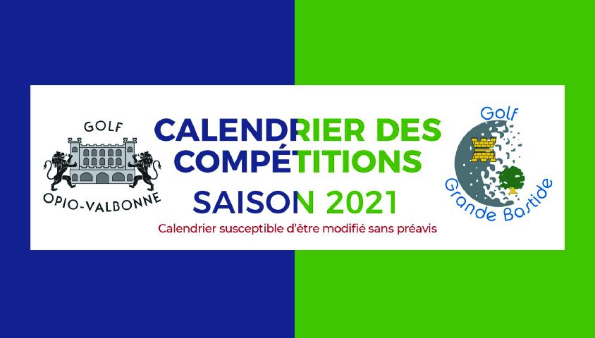 Calendrier des Compétitions 2021 - Open Golf Club